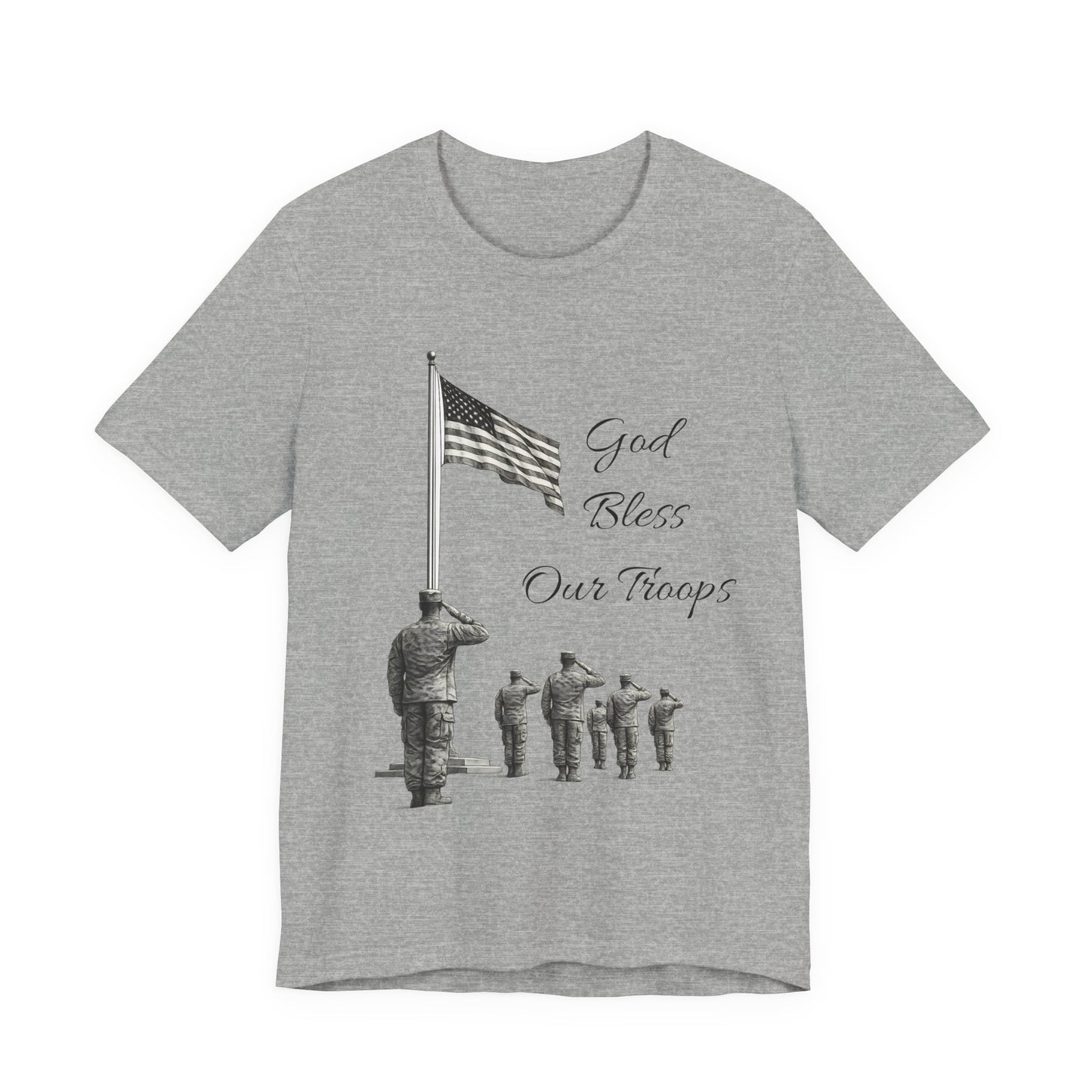 God Bless Our Troops T-shirt (Unisex)