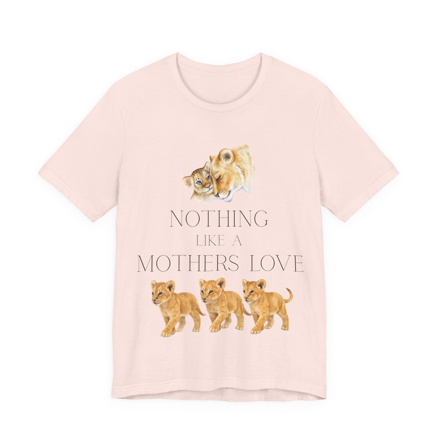 A Mothers Love T-Shirt (Unisex)