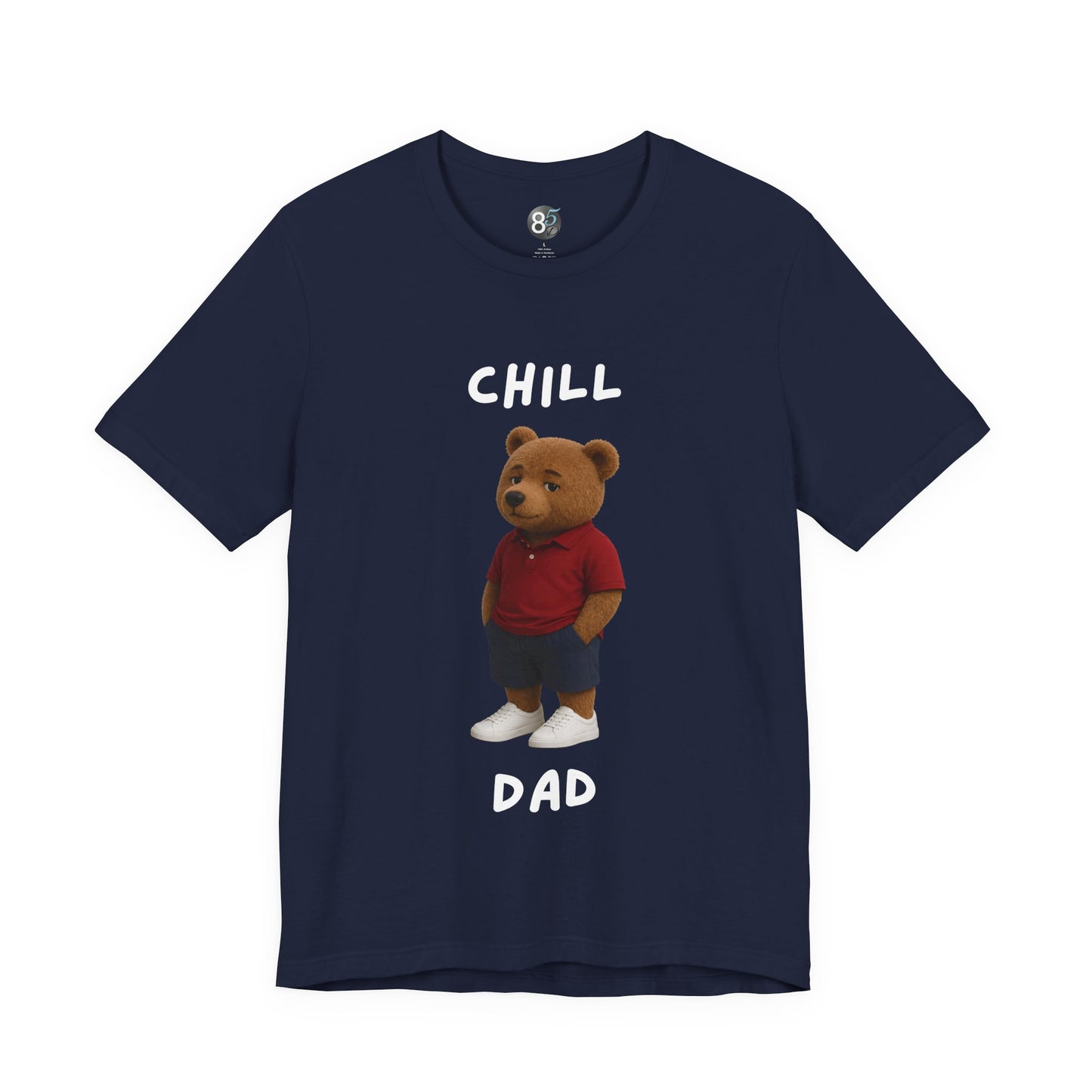 Chill Dad T-Shirt