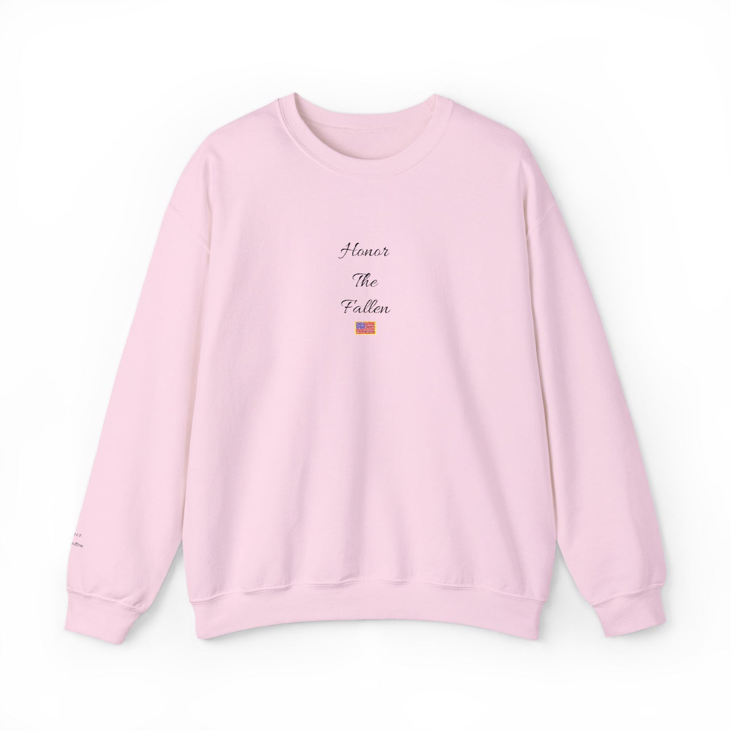 Honor The Fallen Embroidered Sweatshirt (Unisex)